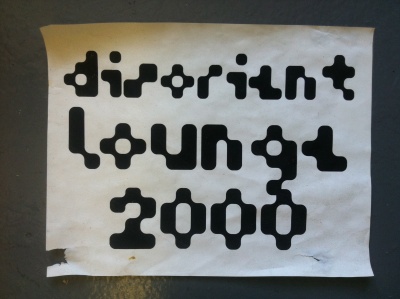 DisorientLounge2000Font.jpg