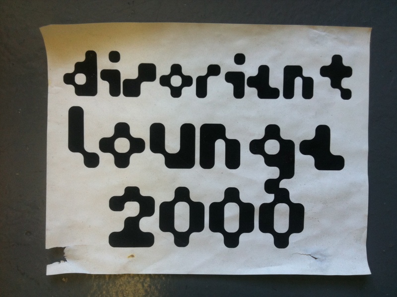 DisorientLounge2000Font.jpg